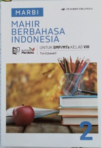 MAHIR BERBAHASA INDONESIA KELAS 8 KURIKULUM MERDEKA