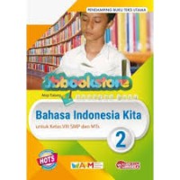 BAHASA INDONESIA KITA KLS VIII SMP dan MTs