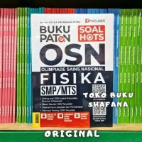 BUKU PATEN OSN OLIMPIADE SAINS NASIONAL FISIKA SMP/MTS