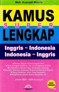 KAMUS LENGKAP INGGRIS-INDONESIA-INDONESIA INGGRIS SUPER