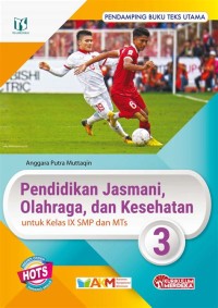 PENJAS KELAS IX SMP dan MTs