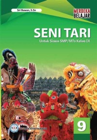 SENI TARI SMP/MTs Kelas IX KURIKULUM MERDEKA